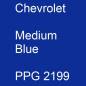 Preview: Chevrolet, Medium Blue, PPG 2199.